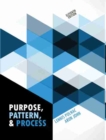 Image for Purpose, Pattern, and Process