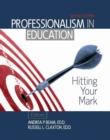 Image for Professionalism in Education: Hitting Your Mark