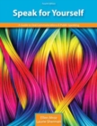 Image for Speak for Yourself: A Guide to Oral Communications and Public Speaking