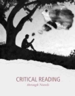 Image for Critical Reading through Novels