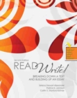 Image for Read Write! Breaking Down a Text and Building Up an Essay