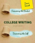 Image for Discovering the Student, Discovering the Self: Introduction to College Writing