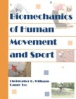 Image for Biomechanics of Human Movement and Sport