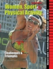 Image for Women, Sport and Physical Activity: Challenges and Triumphs