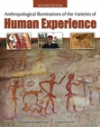 Image for Anthropological Illuminations of the Varieties of Human Experience