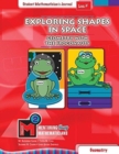 Image for Project M2 Level K Unit 2 : Exploring Shapes in Space: Geometry with the Frogonauts Student Mathematician Journal
