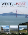 Image for The West of the West: Perspectives on California State History