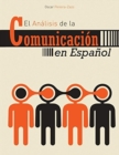 Image for El Analisis de la Communicacion en Espanol