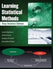 Image for Learning Statistical Methods Using Statistical Software