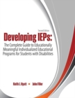 Image for Developing IEPs: The Complete Guide to Educationally Meaningful Individualized Educational Programs for Students with Disabilities