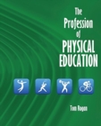 Image for The Profession of Physical Education