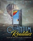 Image for Quantum Realities: Educational Truth Telling in an Era of Alternative Facts