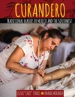 Image for Curandero: Traditional Healers of Mexico and the Southwest