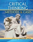 Image for Critical Thinking Methods and Cases