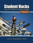 Image for Student Hacks: Ideas for Finding Your Way in College
