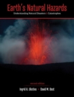 Image for Earth&#39;s Natural Hazards: Understanding Natural Disasters and Catastrophes