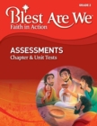 Image for Blest Are We Faith in Action, Grade 2 Assessments, Chapter Tests AND Unit Tests