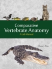 Image for Comparative Vertebrate Anatomy: A Lab Manual