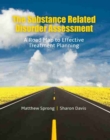 Image for The Substance Related Disorder Assessment: A Road Map to Effective Treatment Planning