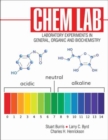 Image for Chem Lab: Experiments in General, Organic and Biochemistry