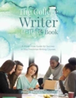 Image for The College Writer At-Work Book: A Know-How Guide for Success in Your Freshman Writing Courses