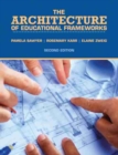 Image for The Architecture of Educational Frameworks