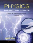 Image for Physics Laboratory Manual: Physics with Technological Applications