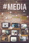 Image for #Media: A History of Media in America