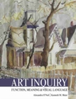 Image for Art Inquiry: Function, Meaning and Visual Language