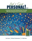 Image for Let&#39;s Get Personal! Creating Successful Relationships Through Effective Interpersonal Communication