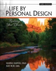 Image for Life by Personal Design: Realizing Your Dream