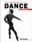 Image for Anatomy and Kinesiology for Dance: An Introduction