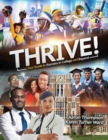 Image for Thrive! Your Guide to Success in College and Beyond