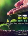 Image for Think, Read, Write: A Guide to Critical Thinking, Reading, and Writing