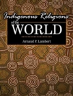 Image for Indigenous Religions of the World