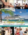 Image for Cruise Ship Management and Leadership : Hospitality on the High Seas