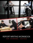 Image for Report Writing Workbook for Criminal Justice