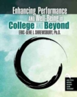 Image for Enhancing Performance and Well-Being in College and Beyond