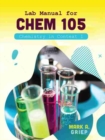 Image for Lab Manual for Chem 105: Chemistry in Context 1