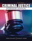 Image for Criminal Justice: Internship Manual