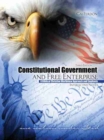 Image for Constitutional Government and Free Enterprise: A Biblical Christian Worldview Approach and Emphasis Interactive Notes