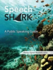 Image for Speech Shark: A Public Speaking Guide
