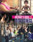 Image for Anybody&#39;s Guide to Total Fitness