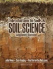 Image for Introduction to Soils and Soil Science: Laboratory Exercises