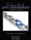 Image for Fundamentals of Supply Chain Management: A Practitioner&#39;s Perspective