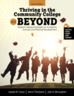 Image for Thriving in the Community College and Beyond: Strategies for Academic Success and Personal Development