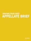 Image for Writing Your First Appellate Brief