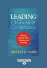 Image for Leading with Character and Competence