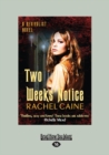 Image for Two Weeks Notice : Revivalist Series Book Two
