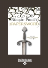 Image for The Paper Sword : Spell Crossed Book One